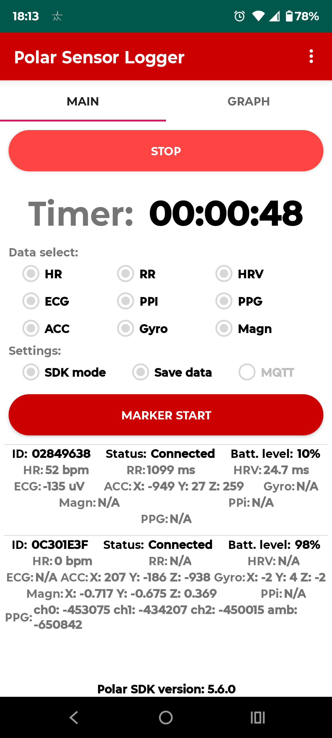 Recording still running with both sensors connected and streaming